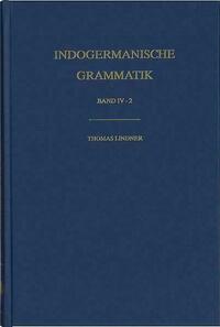 Indogermanische Grammatik, Bd IV: Wortbildungslehre (Derivationsmorphologie) / Komposition im Aufriß