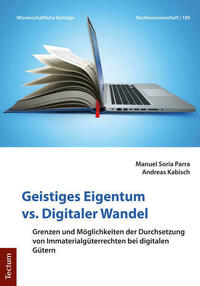 Geistiges Eigentum vs. Digitaler Wandel