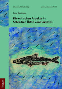 Die ethischen Aspekte im Schreiben Ödön von Horváths