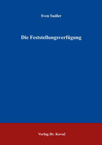 Die Feststellungsverfügung