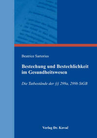 Bestechung und Bestechlichkeit im Gesundheitswesen