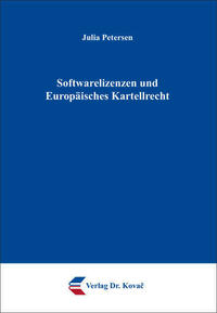 Softwarelizenzen und Europäisches Kartellrecht