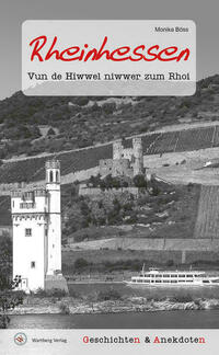 Geschichten und Anekdoten aus Rheinhessen