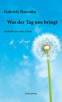 Was der Tag uns bringt