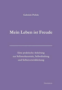 »Mein Leben ist Freude«