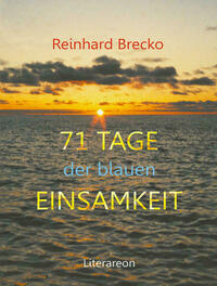 71 Tage der blauen Einsamkeit