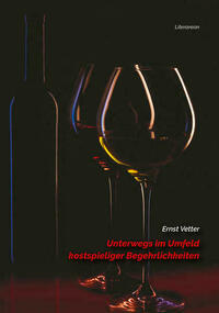 Unterwegs im Umfeld kostspieliger Begehrlichkeiten