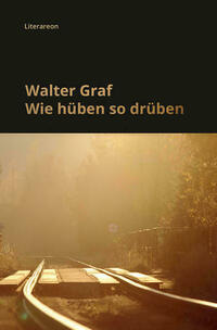 Wie hüben so drüben