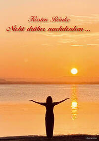 Nicht drüber nachdenken …