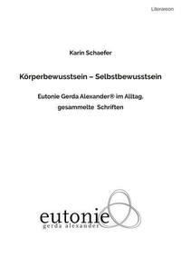 Körperbewusstsein – Selbstbewusstsein