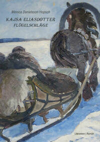 Kajsa Eliasdotter / Flügelschläge
