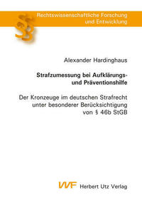 Strafzumessung bei Aufklärungs- und Präventionshilfe
