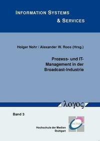 Prozess- und IT-Management in der Broadcast-Industrie
