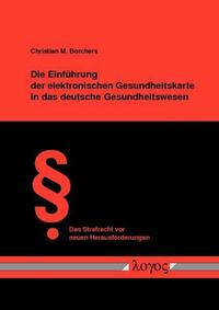 Die Einführung der elektronischen Gesundheitskarte in das deutsche Gesundheitswesen