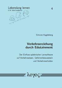 Verkehrserziehung durch Edutainment