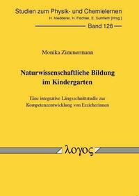 Naturwissenschaftliche Bildung im Kindergarten