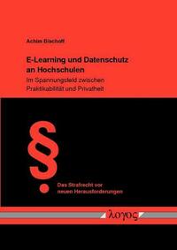 E-Learning und Datenschutz an Hochschulen