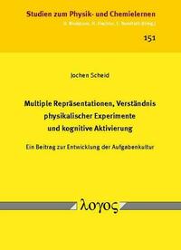 Multiple Repräsentationen, Verständnis physikalischer Experimente und kognitive Aktivierung