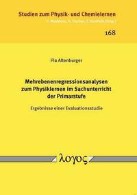 Mehrebenenregressionsanalysen zum Physiklernen im Sachunterricht der Primarstufe