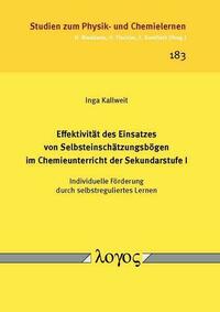 Effektivität des Einsatzes von Selbsteinschätzungsbögen im Chemieunterricht der Sekundarstufe I -- Individuelle Förderung durch selbstreguliertes Lernen