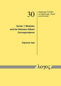Quiver D-Modules and the Riemann-Hilbert Correspondence