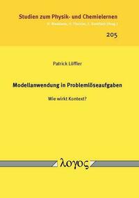 Modellanwendung in Problemlöseaufgaben -- Wie wirkt Kontext?
