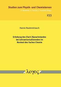 Erhebung des (Fach-)Sprachstandes bei Lehramtsstudierenden im Kontext des Faches Chemie