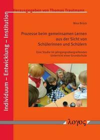 Prozesse beim gemeinsamen Lernen aus der Sicht von Schülerinnen und Schülern
