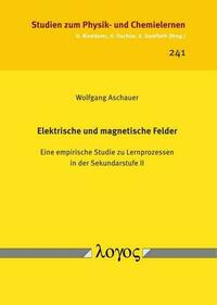 Elektrische und magnetische Felder