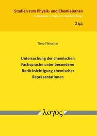 Untersuchung der chemischen Fachsprache unter besonderer Berücksichtigung chemischer Repräsentationen