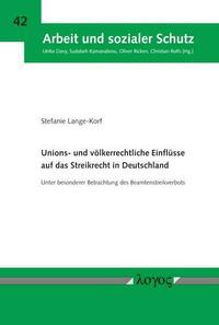 Unions- und völkerrechtliche Einflüsse auf das Streikrecht in Deutschland