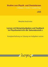 Lernen mit Beispielaufgaben und Feedback im Physikunterricht der Sekundarstufe 1