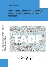 Modular Design Strategies for TADF Emitters