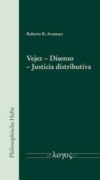 Vejez – Disenso – Justicia distributiva