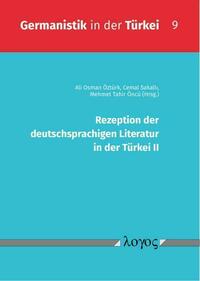 Rezeption der deutschsprachigen Literatur in der Türkei II