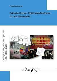 Zyklische Hybride - Rigide Modellstrukturen für neue Theranostika
