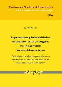 Implementierung fachdidaktischer Innovationen durch das Angebot materialgestützter Unterrichtskonzeptionen