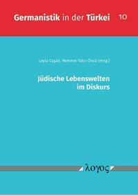 Jüdische Lebenswelten im Diskurs