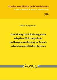 Entwicklung und Pilotierung eines adaptiven Multistage-Tests zur Kompetenzerfassung im Bereich naturwissenschaftlichen Denkens
