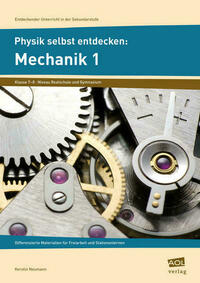 Physik selbst entdecken: Mechanik 1