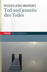 Tod und jenseits des Todes