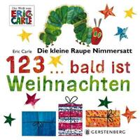 Die kleine Raupe Nimmersatt - 1, 2, 3 ... bald ist Weihnachten