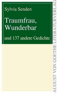 Traumfrau, Wunderbar