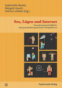 Sex, Lügen und Internet