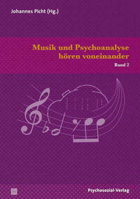 Musik und Psychoanalyse hören voneinander