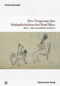 Der Ursprung des Schöpferischen bei Paul Klee