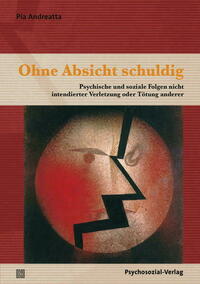 Ohne Absicht schuldig