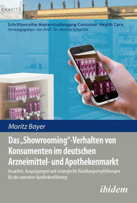 Das 'Showrooming'-Verhalten von Konsumenten im deutschen Apothekenmarkt