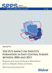 The EU’s Impact on Identity Formation in East-Central Europe between 2004 and 2013