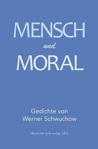 Mensch und Moral